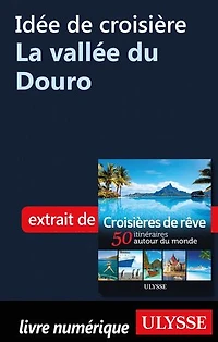 Croisières de rêve 50 itinéraires autour du monde
