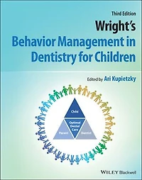 Wright's Behavior Management Dentistry for Children