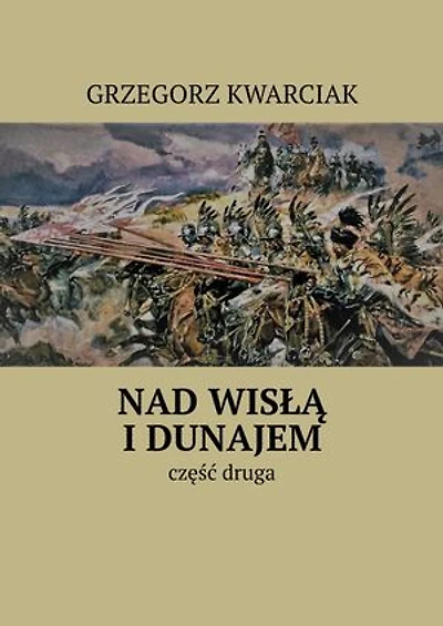 Nad Wisłą i Dunajem