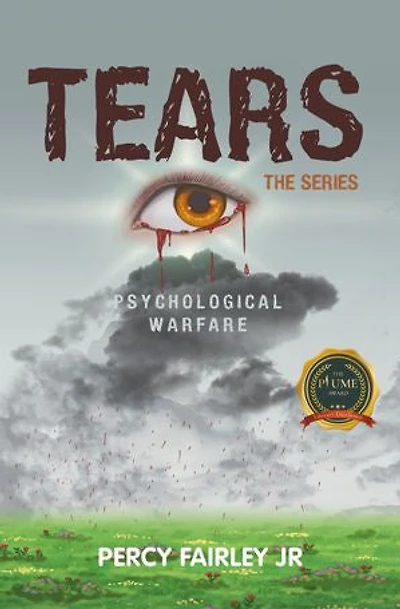 Tears: The Series (Psychological Warfare)