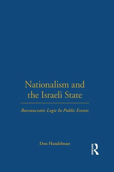 Nationalism and the Israeli State: Bureaucratic Logic Public Events