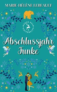Abschlussjahr-Funke: Nordpol-Universität, #5