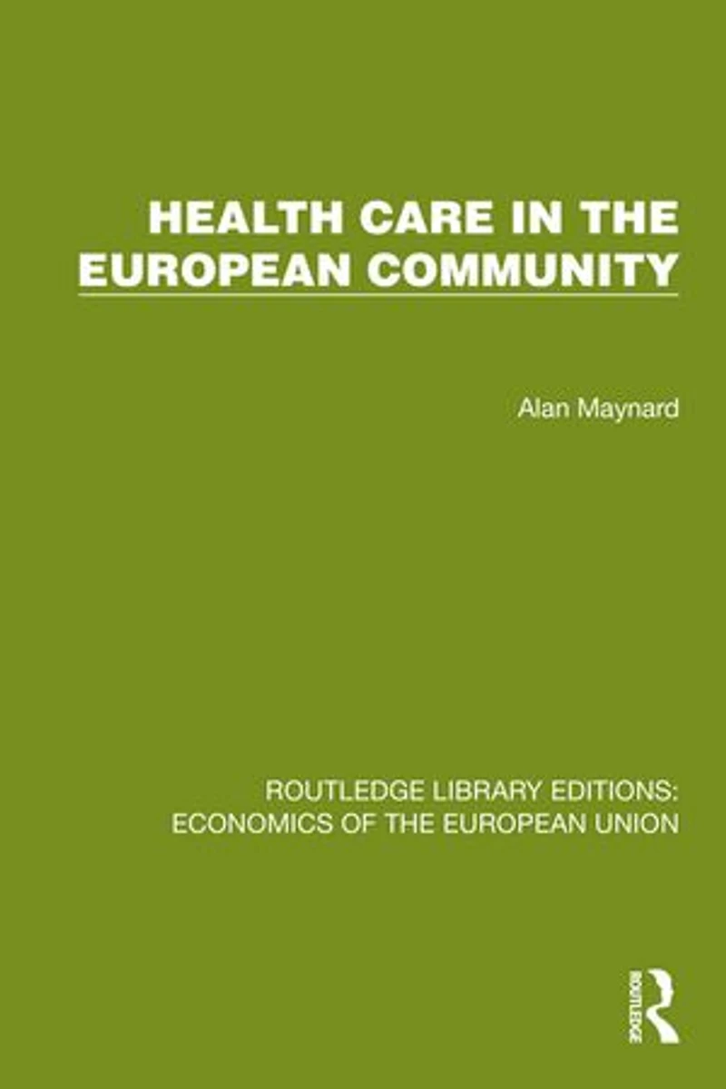 Health Care the European Community
