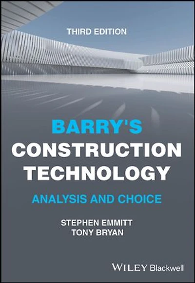 Barry's Construction Technology: Analysis and Choice