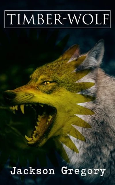 Timber-Wolf: Western Novel