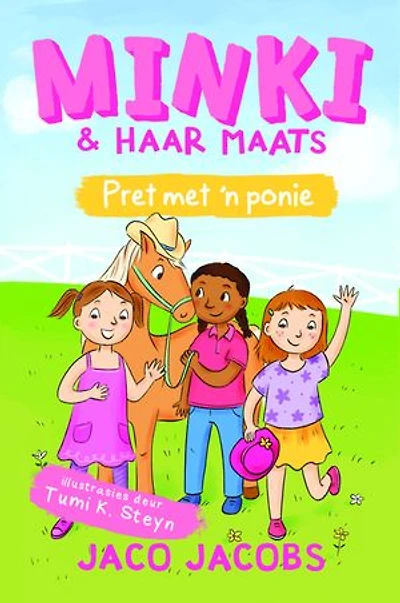 Minki en haar maats: Pret met 'n ponie: Boek 2