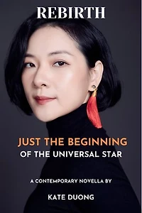 Rebirth - The Universal Star: A Contemporary Novella
