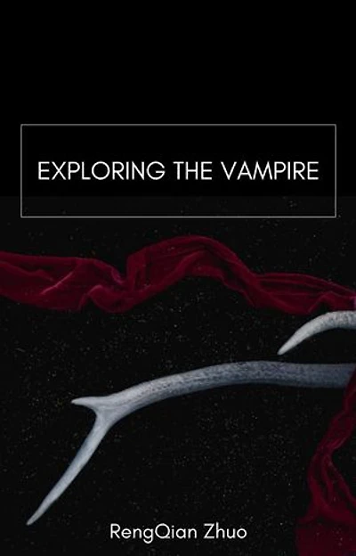 Exploring the Vampire: The Vampire Quest Series, #1