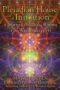 the Pleiadian House of Initiation: A Journey through Rooms Wisdomkeepers