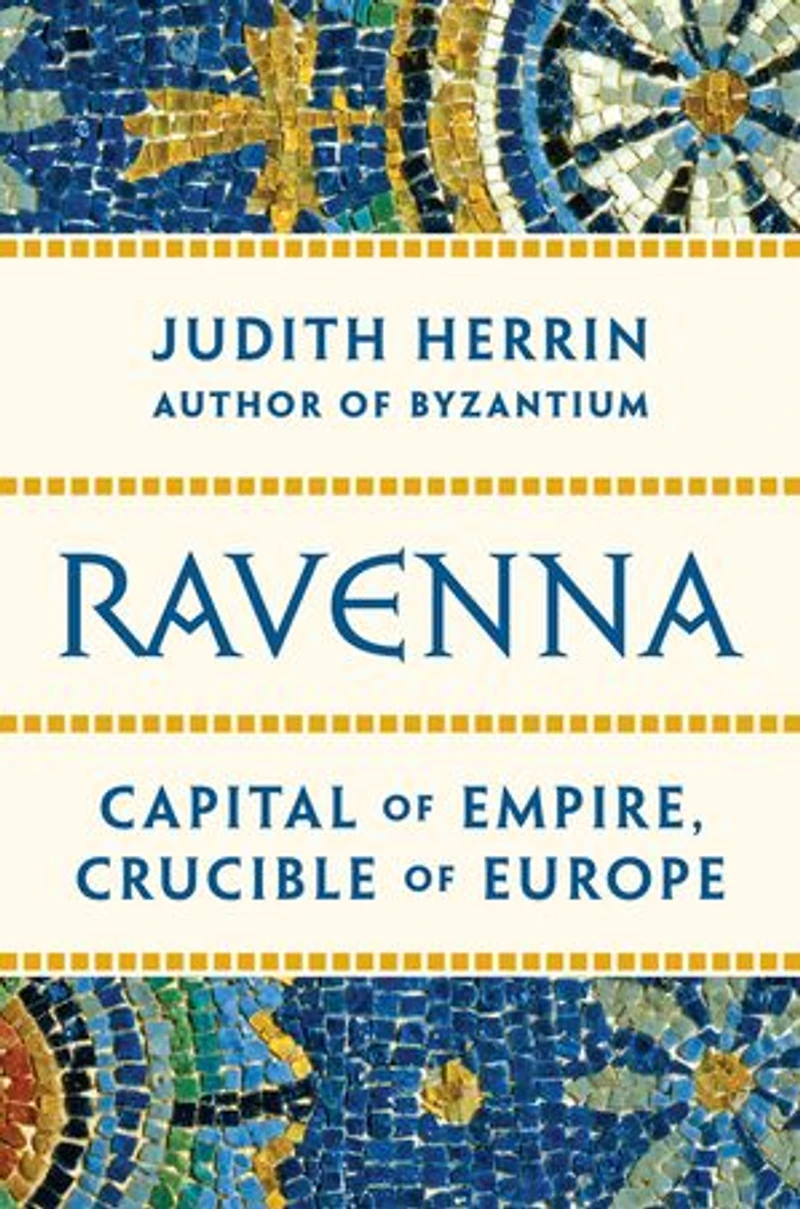 Ravenna: Capital Of Empire, Crucible Europe