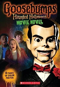 Haunted Halloween: Movie Novel (Goosebumps the 2)