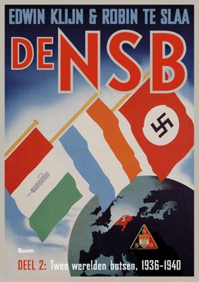 De NSB: Deel 2: Twee werelden botsen, 1936‐1940