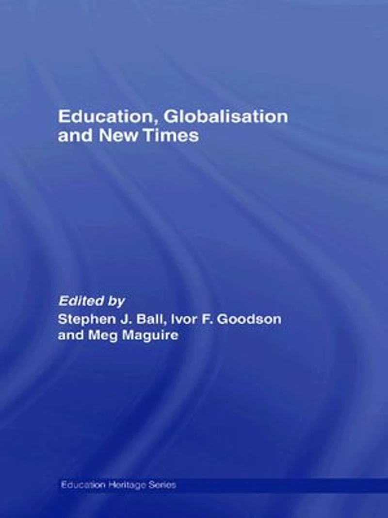 Education, Globalisation and New Times: 21 Years of the Journal Education Policy