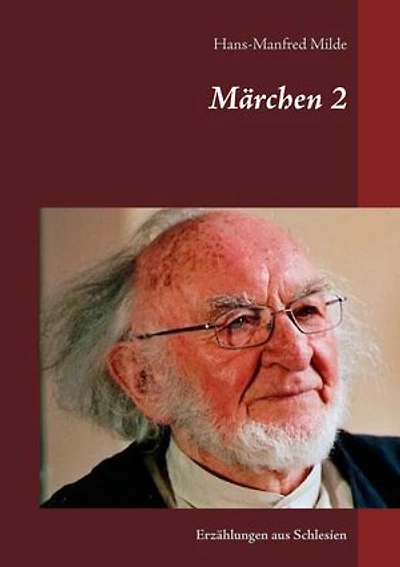 Märchen 2: Erzählungen aus Schlesien