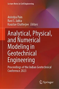 Analytical, Physical, and Numerical Modeling Geotechnical Engineering: Proceedings of the Indian Conference 2023