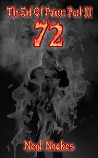 72: The End Of Power Part 3