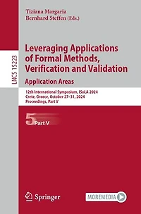 Leveraging Applications of Formal Methods, Verification and Validation. Application Areas: 12th International Symposium, ISoLA 2024, Crete, Greece, October 27-31, Proceedings, Part V