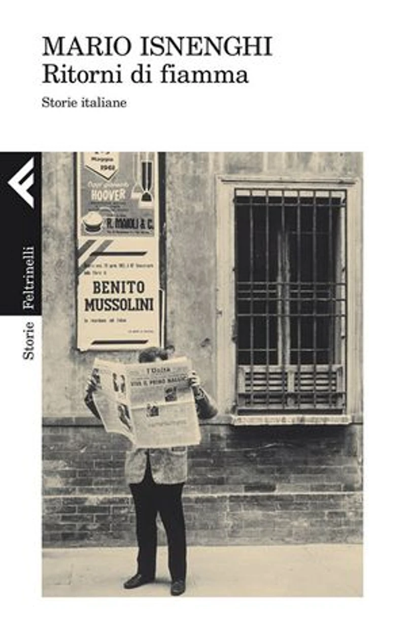 Ritorni di fiamma: Storie italiane
