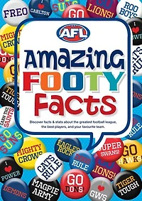 AFL: Amazing Footy Facts: Amazing Footy Facts