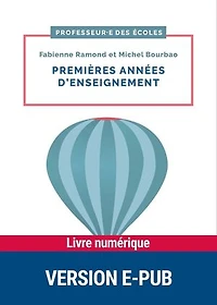 Premières années d'enseignement: fondamentaux, conduite de classe et gestes professionnels