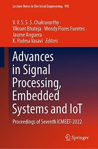 Advances Signal Processing, Embedded Systems and IoT: Proceedings of Seventh ICMEET- 2022