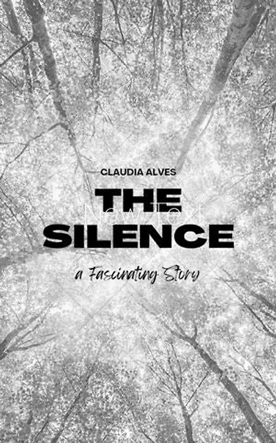 The silence: The silence