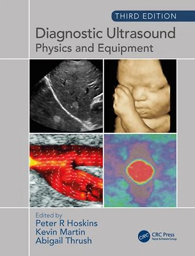 Diagnostic Ultrasound: Physics And Equipment