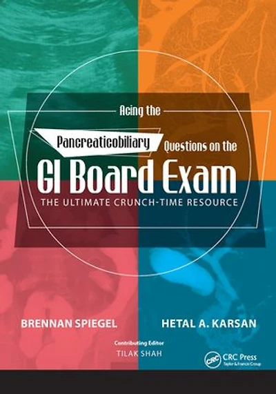 Acing The Pancreaticobiliary Questions on GI Board Exam: Ultimate Crunch-Time Resource