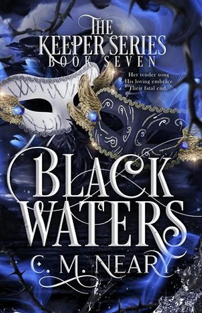 Black Waters: The Keeper Series, #7
