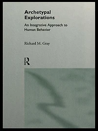 Archetypal Explorations: Towards an Sociology