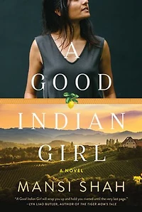 A Good Indian Girl: A Novel