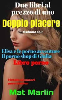 Doppio piacere: volume sei