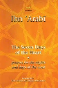 the Seven Days of Heart: Prayers for Nights and Week