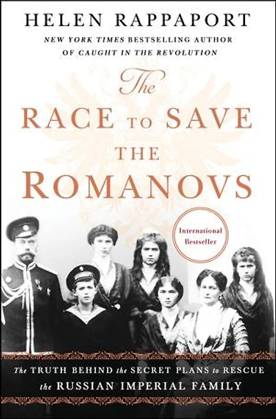 the Race to Save Romanovs: Truth Behind Secret Plans Rescue Russian Imperial Family