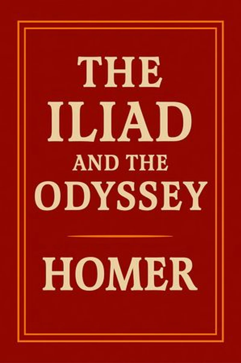 The Iliad & The Odyssey: The Definitive Ancient Greek Epics - A Legendary Saga of the Trojan War, Mythology, and the Heroic Journey Home