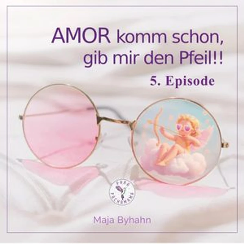 AMOR komm schon, gib mir den Pfeil! 5. Episode: Nichts wie weg!