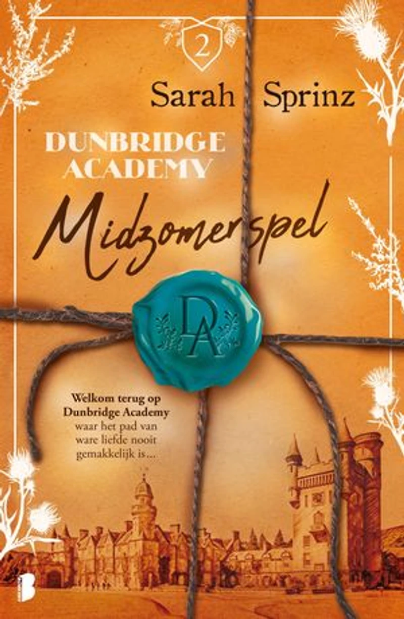 Dunbridge Academy - Midzomerspel: Welkom terug op Dunbridge Academy, waar het pad van ware liefde nooit gemakkelijk is…