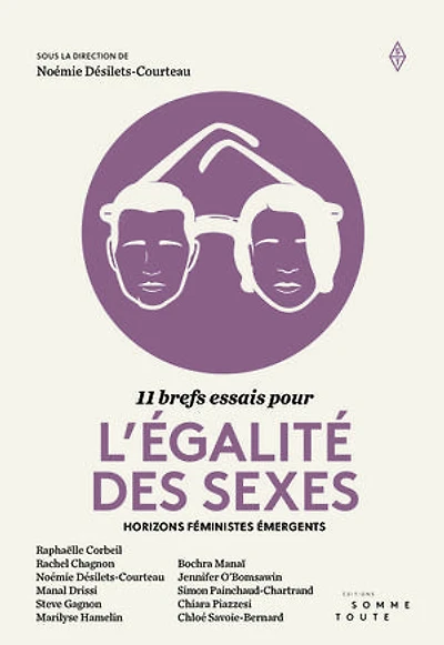 11 brefs essais pour l'égalité des sexes: Horizons féministes émergents