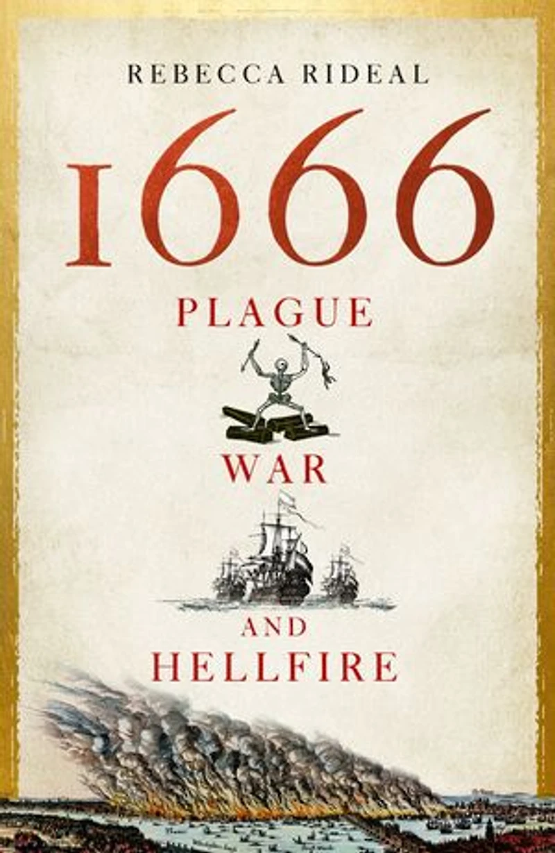 1666: Plague, War And Hellfire