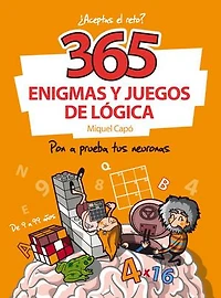 365 enigmas y juegos de lógica: Enigmas y acertijos para niños y niñas
