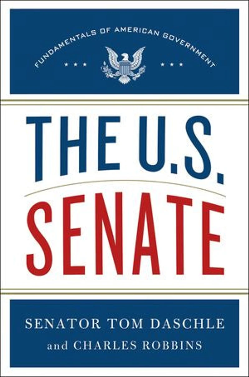 The U.S. Senate: Fundamentals of American Government
