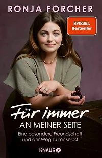 Für immer an meiner Seite: Eine besondere Freundschaft und der Weg zu mir selbst | Die Autobiografie der beliebten Bergdoktor-Schauspielerin und Sängerin