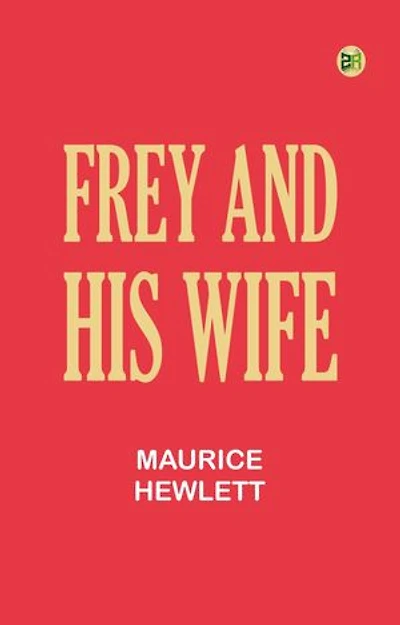 Frey and His Wife