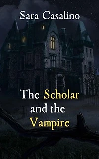 The Scholar and the Vampire