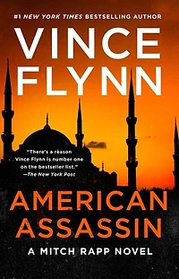 American Assassin: A Thriller