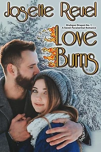 Love Burns: Draghue Dragon, #1