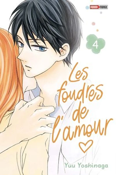 Les foudres de l'amour, Vol. 4
