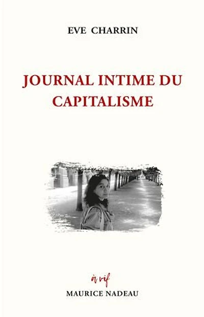 Journal intime du capitalisme
