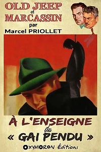 À l'enseigne du « Gai Pendu »