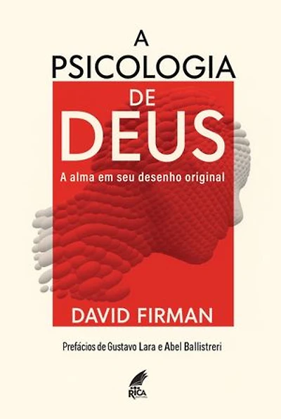 A Psicologia de Deus: A alma em seu desenho original